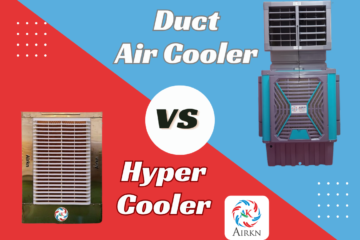 Hyper Cooler vs Duct Air Cooler Airkn